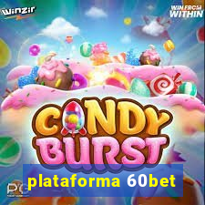 plataforma 60bet